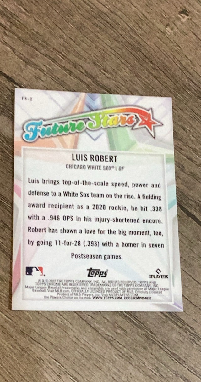 Luis Robert 2022 Topps Chrome Future Stars FS-2 trading card image rear