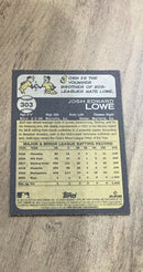 Josh Lowe 2022 Topps Heritage 303 rookie card image rear