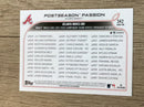 Postseason Passion (Ozzie Albies / Dansby Swanson) MLB Atlanta Braves 2022 Topps 342 Checklist: 628-660 trading card Topps