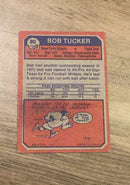 Bob Tucker 1973 Topps 80 trading card image rear