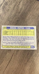 Bruce Ruffin  Topps 1987 Topps RC trading card Topps