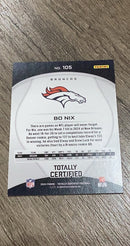 Bo Nix 2024 Panini Totally Certified 105 back