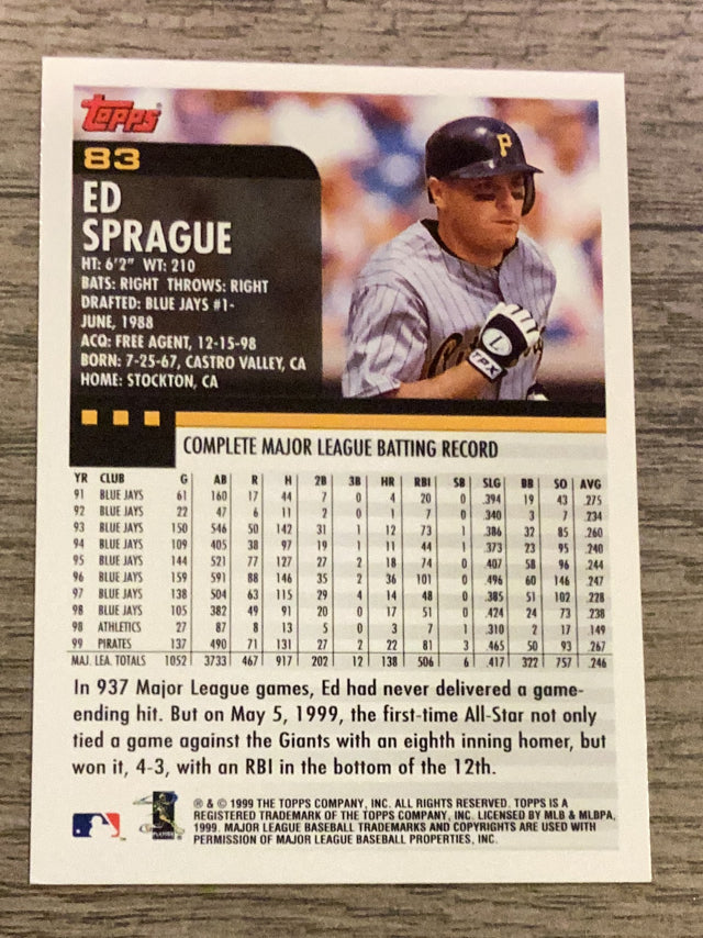 Ed Sprague Pittsburgh Pirates MLB 2000 Topps 83 Topps
