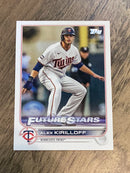 Alex Kirilloff Minnesota Twins MLB 2022 Topps 197 FS