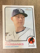 Pete Fairbanks Tampa Bay Rays MLB 2022 Topps Heritage 462 SP