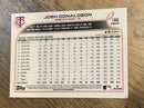 Josh Donaldson Minnesota Twins MLB 2022 Topps Opening Day 168 Topps
