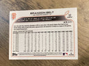 Brandon Belt San Francisco Giants MLB 2022 Topps Opening Day 32 Topps