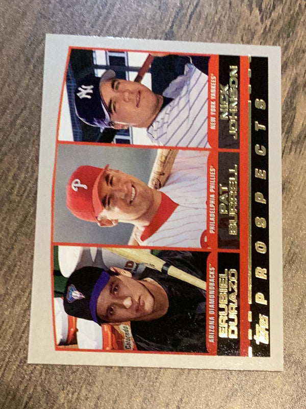 Erubiel Durazo / Pat Burrell / Nick Johnson  MLB 2000 Topps 204 PROS