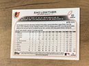 Zac Lowther Baltimore Orioles MLB 2022 Topps Opening Day 63 RC Topps